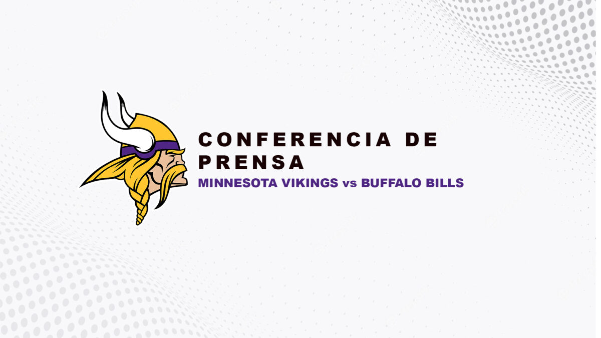 Conferencia De Prensa: Minnesota Vikings vs Buffalo Bills