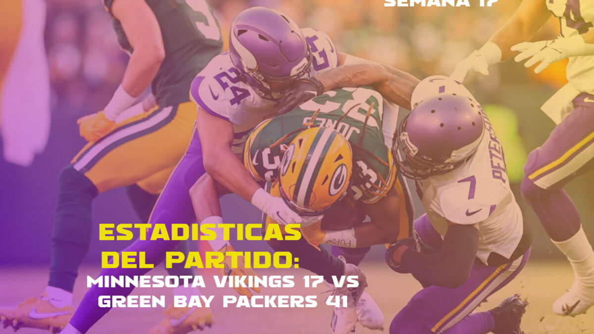 Estadisticas del partido: Minnesota Vikings 17, Green Bay Packers 41
