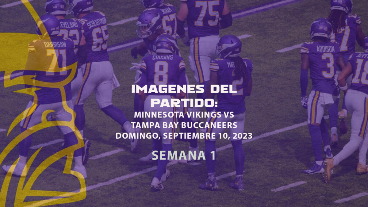 Imágenes del partido: Minnesota Vikings vs Tampa Bay Buccaneers | Septiembre 10, 2023