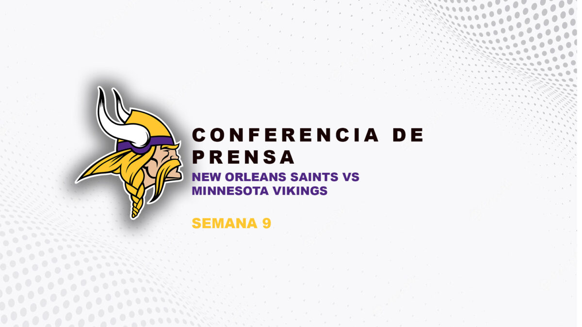 Conferencia de Prensa | New Orleans Saints vs Minnesota Vikings | Semana 9